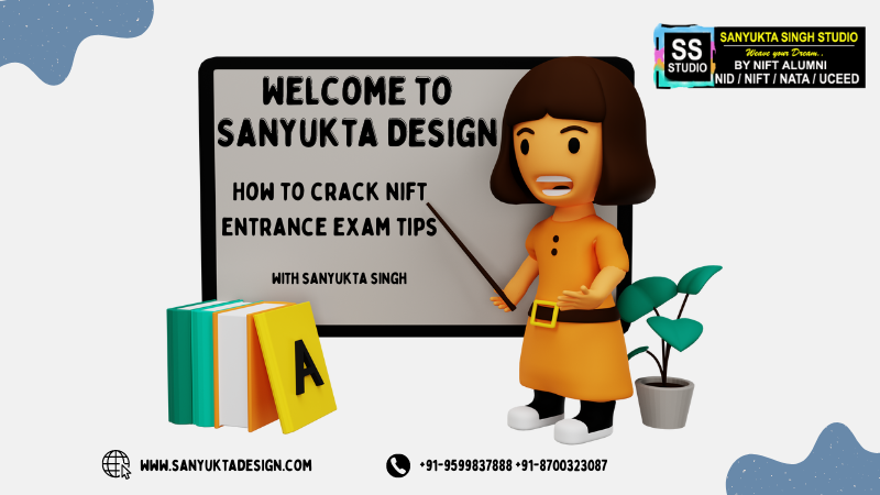 How To Crack NIFT Entrance Exam Tips