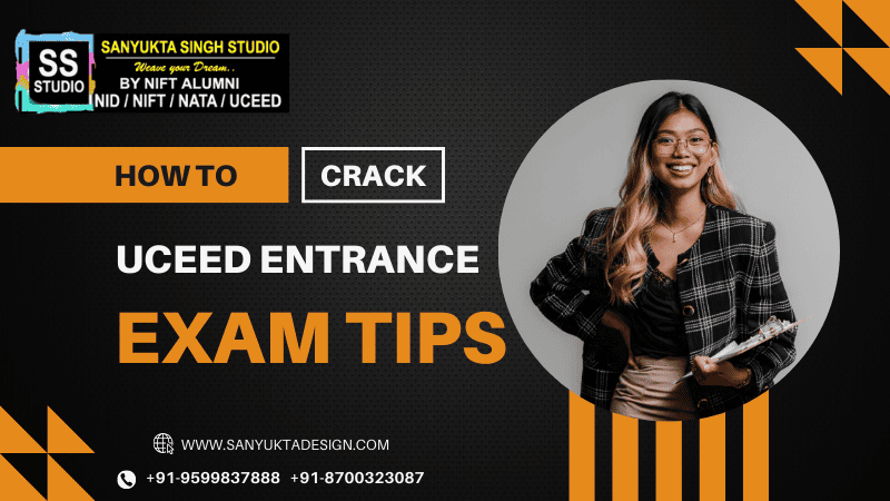 How To Crack UCEED Entrance Exam Tips