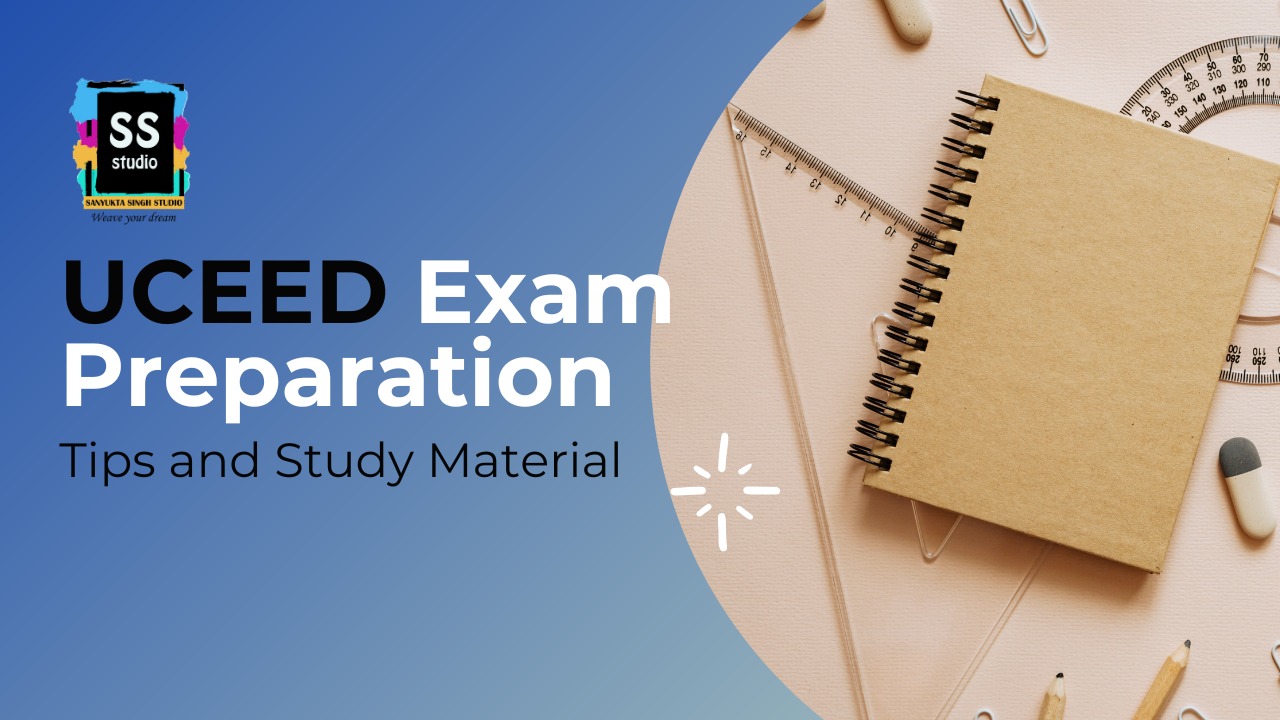 Preparing For The UCEED Exam Tips And Study Resources