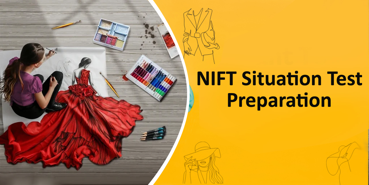 Best Coaching For NIFT Situation Test Preparation